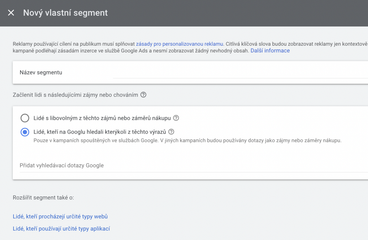 Nastavení custom publik v Performance kampaních Nastavení custom publik v Performance kampaních